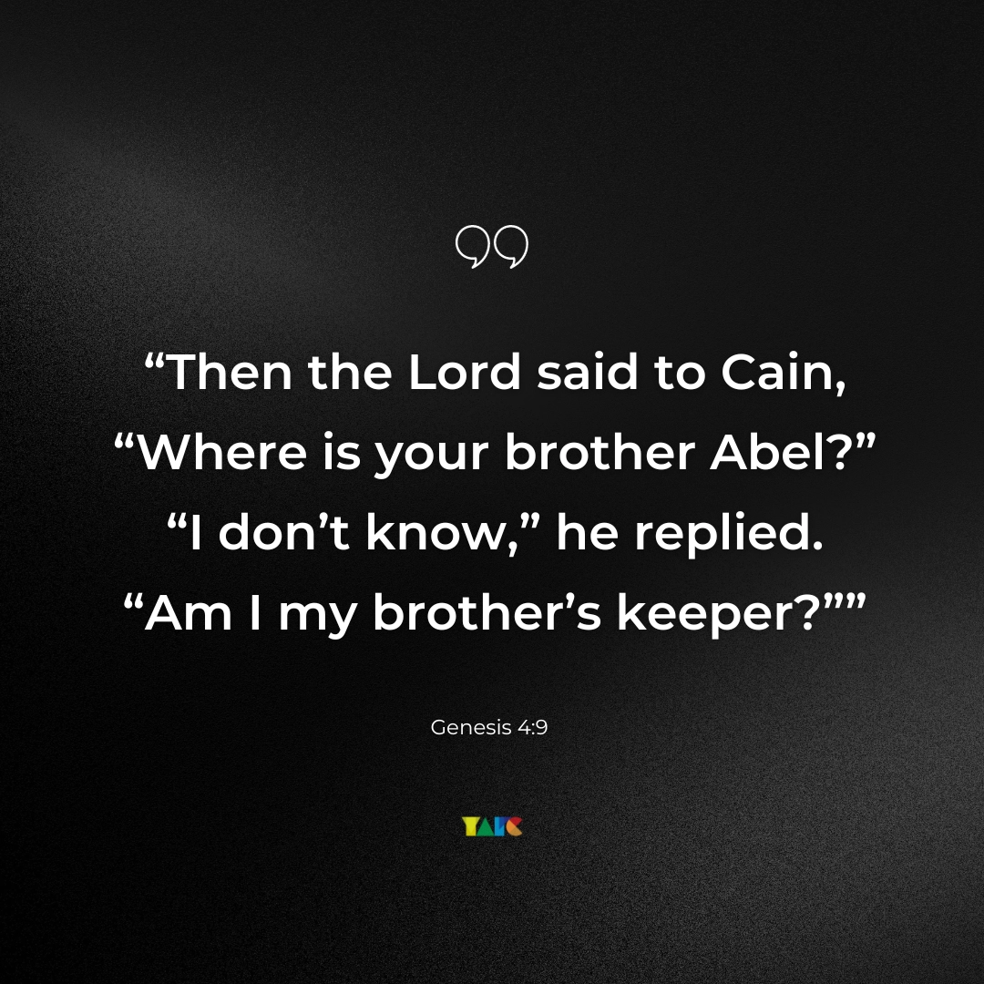 Am I My Brother s Keeper Youth Alive For Christ