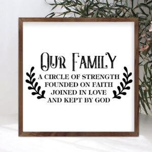 Amazon 12x12in Wood Framed Sign Family Quote Our Family A Circle Of Strength Founded On Faith Joined In Love And Kept By God Bible Verse Apricot Frame Wooden Plaque For Baby Shower