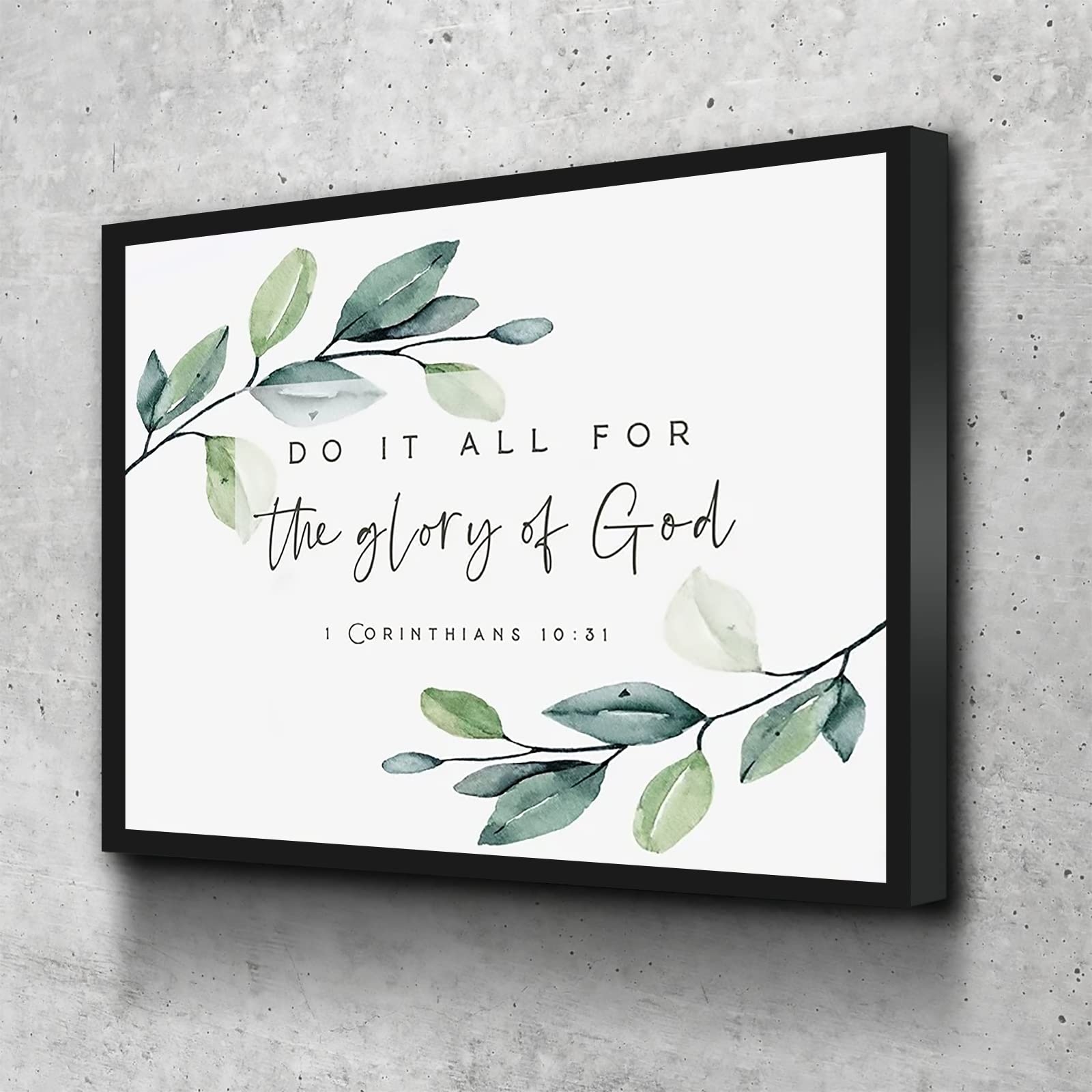 Amazon Above Bed Wall Decor For Bedroom 1 Corinthians 10 31 Whatever You Do Do It All For The Glory Of God Bible Verse Wall Art Print Scripture Printable Christian Nursery Farm 8x12 Inch Framed