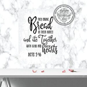 Amazon Acts 2 46 Print Christian Wall Art Bible Verse Home Decor Inspirational Art Scripture Art Print Breaking Bread 2 Kitchen Decor 11x14 Posters Prints