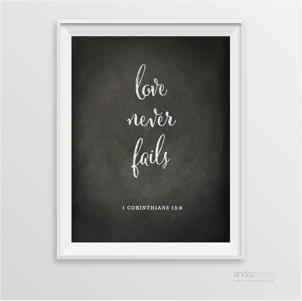 Amazon Andaz Press Biblical Wedding Signs Vintage Chalkboard Print 8 5 inch X 11 inch Love Never Fails 1 Corinthians 13 8 Bible Quotes 1 Pack Home Kitchen