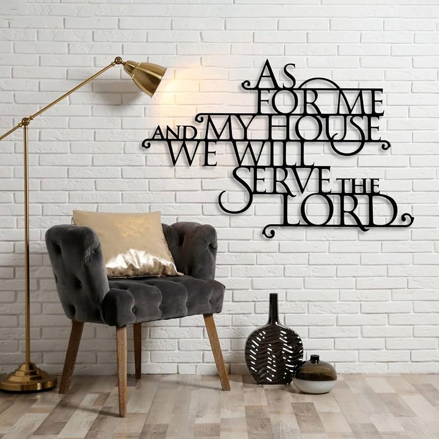 Amazon As For Me And My House We Will Serve The Lord Joshua 24 15 Bible Verses Wall Decor Metal Scripture Wall Art Bible Quotes Wall Art Christian Wall Decor Wall Hanging 24 x16 