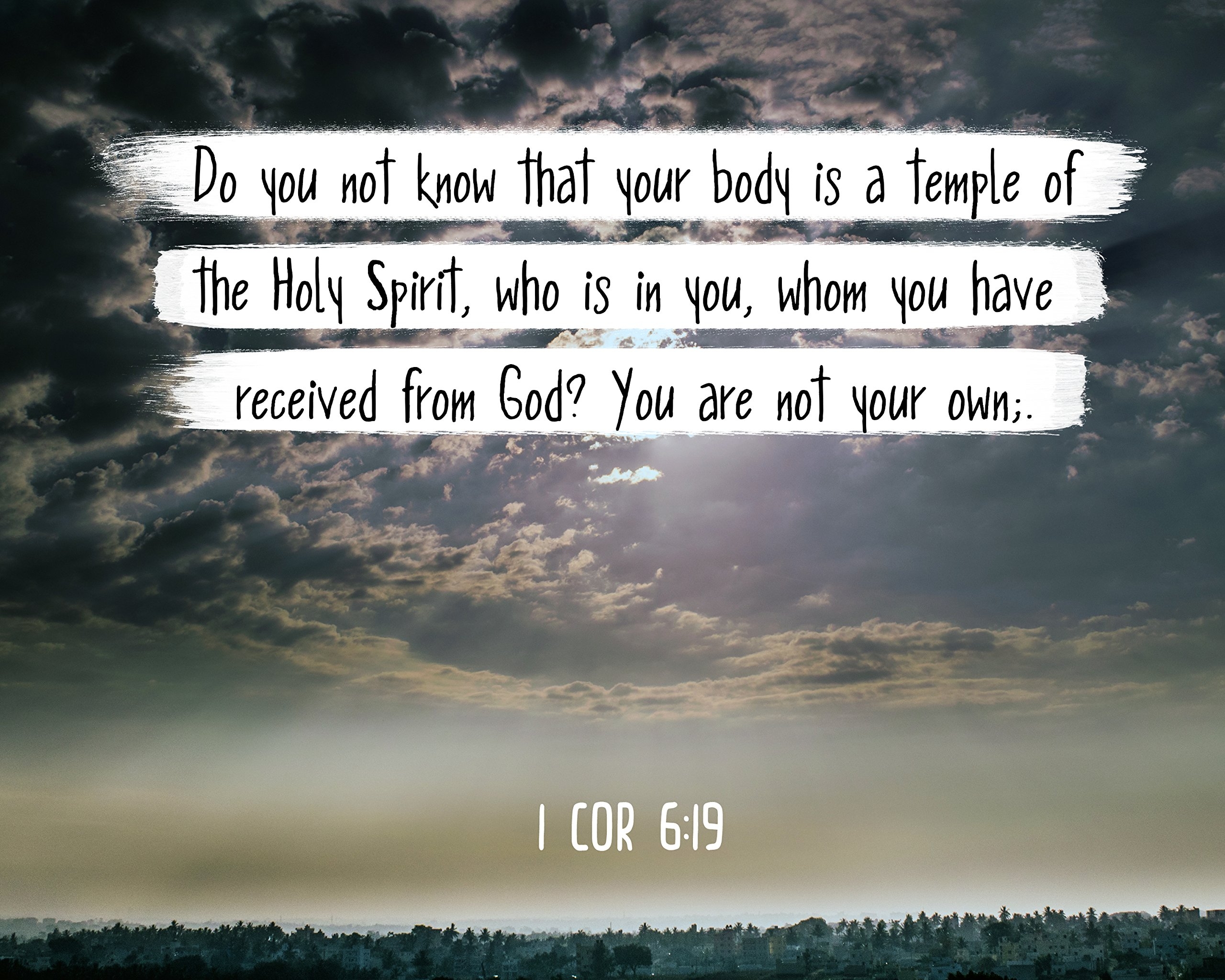 Amazon Bible Verse 1 Cor 6 19 Your Body Is A Temple Of The Holy Spirit 8x10 Unframed Photo Christian Poster Framed Picture Wall Decor Print Spiritual Inspirational Verses And
