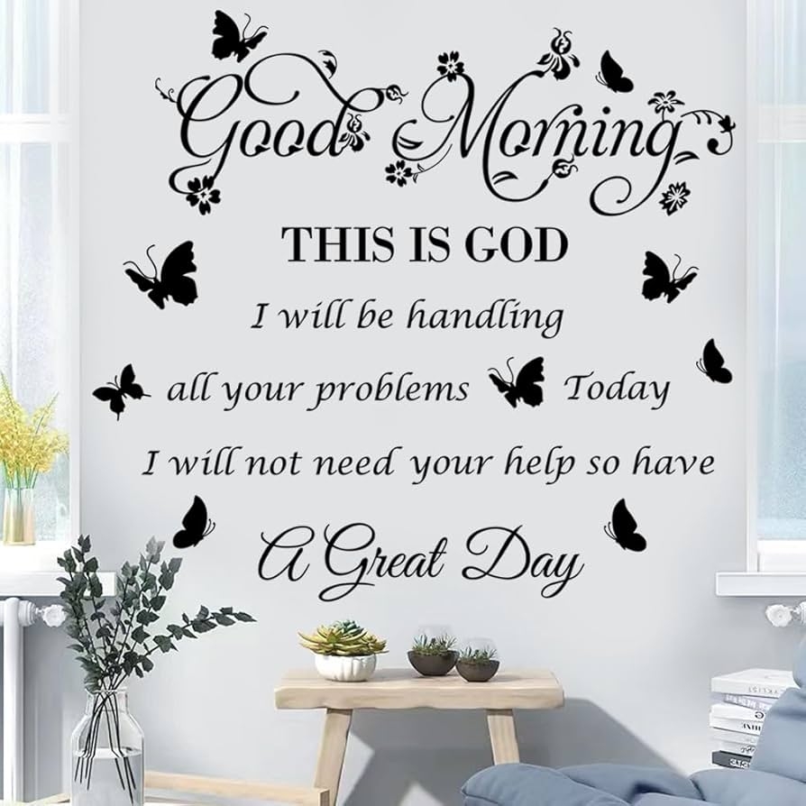 Amazon Bible Verse Inspirational Quote Good Morning This Is God Wall Stickers Religious Decals With Flower Butterfly For Bedroom Living Room Office Bathroom Decoration Black Tools Home Improvement