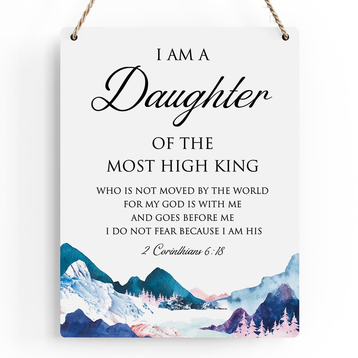 Amazon Bible Verse Inspirational Wall Decor I Am A Daughter Of The Most High King 2 Corinthians 6 18 Christian Gifts For Women Girls Scripture Wooden Hanging Sign For Modern Home Office 8