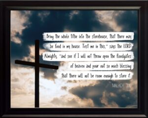 Amazon Bible Verse Malachi 3 10 Says The LORD Almighty 8x10 Framed Christian Poster Print Picture Or Framed Wall Art Decor Bible Verse Collection Religious Gift For Holidays Christmas