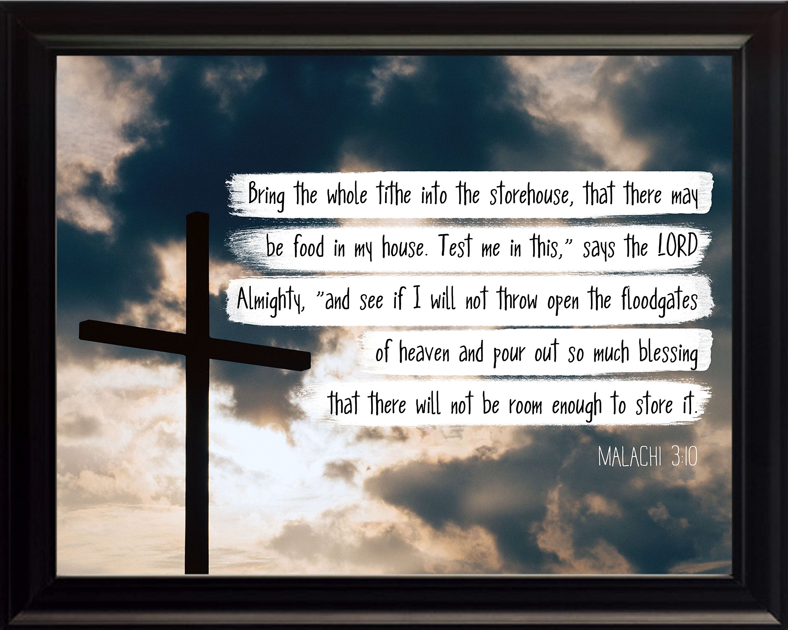 Amazon Bible Verse Malachi 3 10 Says The LORD Almighty 8x10 Framed Christian Poster Print Picture Or Framed Wall Art Decor Bible Verse Collection Religious Gift For Holidays Christmas