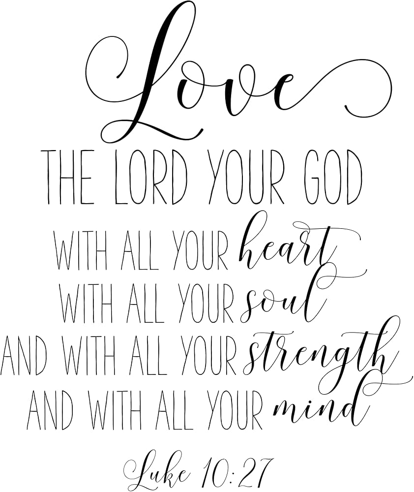 Amazon Bible Verse Printable Love The Lord Your God Luke 10 27 Scripture Wall Art Bible Verse Prints Posters Prints