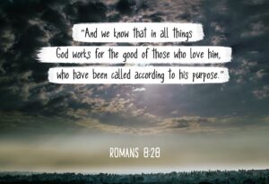 Amazon Bible Verse Romans 8 28 God Works For The Good Of Those Who Love Him 13x19 Unframed Poster Christian Poster Framed Picture Wall Decor Print Spiritual Inspirational Verses And Quotes