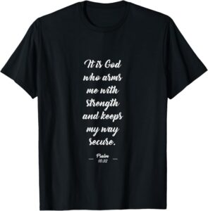 Amazon Bible Verse Shirt Strength Bible Quote Shirt T Shirt Clothing Shoes Jewelry