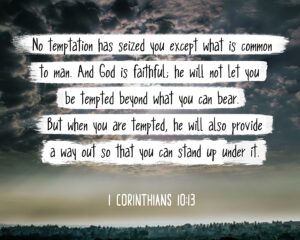 Amazon Bible Verse Wall Art 1 Cor 10 13 No Temptation Has Seized You 8x10 Unframed Photo Christian Poster Framed Picture Wall Decor Print Spiritual Inspirational Verses And Quotes Posters Prints