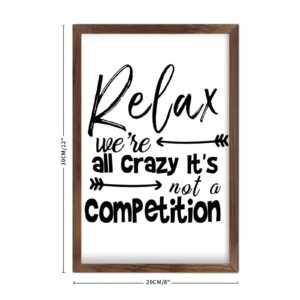 Amazon Bible Verse Wood Framed Signs Relax We re All Crazy It s Not A Competition Christian Home Decor Scripture Wooden Plaque Inspirational Quote Wall Art For Bedroom Bathroom Restroom Kitchen 12x8in Home