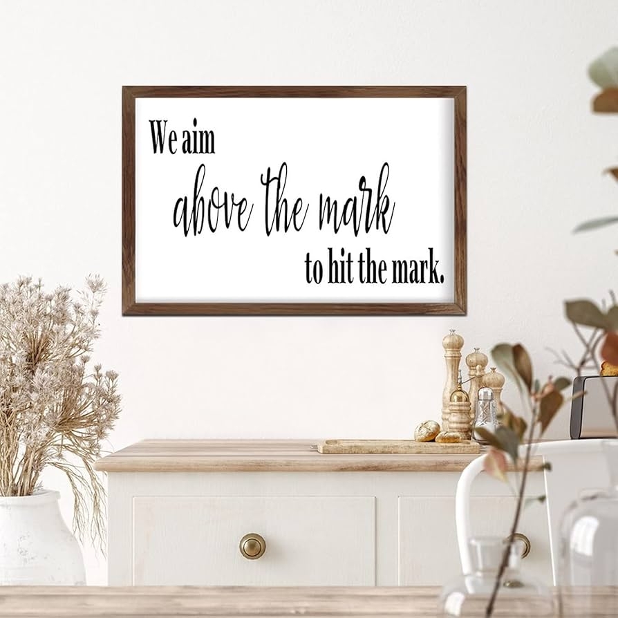 Amazon Bible Verse Wood Framed Signs We Aim Above The Mark To Hit The Mark Christian Home Decor Scripture Wooden Plaque Inspirational Quote Wall Art For Bedroom Bathroom Restroom Kitchen 8x12in 