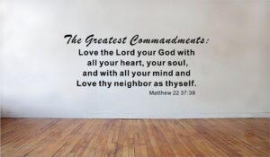 Amazon Blinggo The Greatest Commandments Love Thy Neighbor Wall Quote Bible Scripture Decal Sports Outdoors