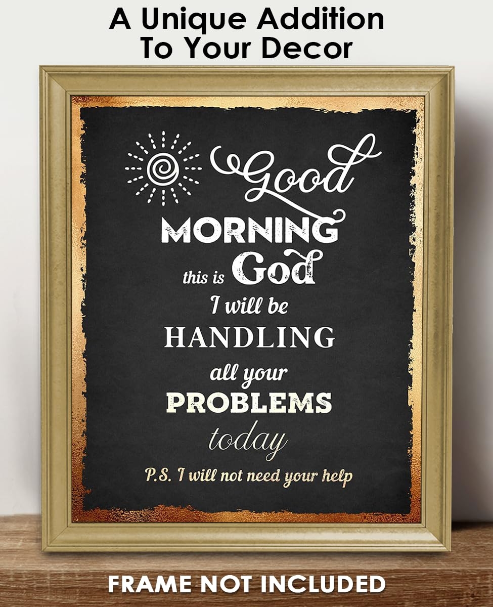 Amazon Buzz Unplugged Good Morning This Is God Inspirational Bible Verses Christian Scripture Positive Quotes Religious Bible Verse Wall Art Decor For Home Office Unframed Posters 8x10 Home