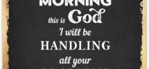 Amazon Buzz Unplugged Good Morning This Is God Inspirational Bible Verses Christian Scripture Positive Quotes Religious Bible Verse Wall Art Decor For Home Office Unframed Posters 8x10 Home