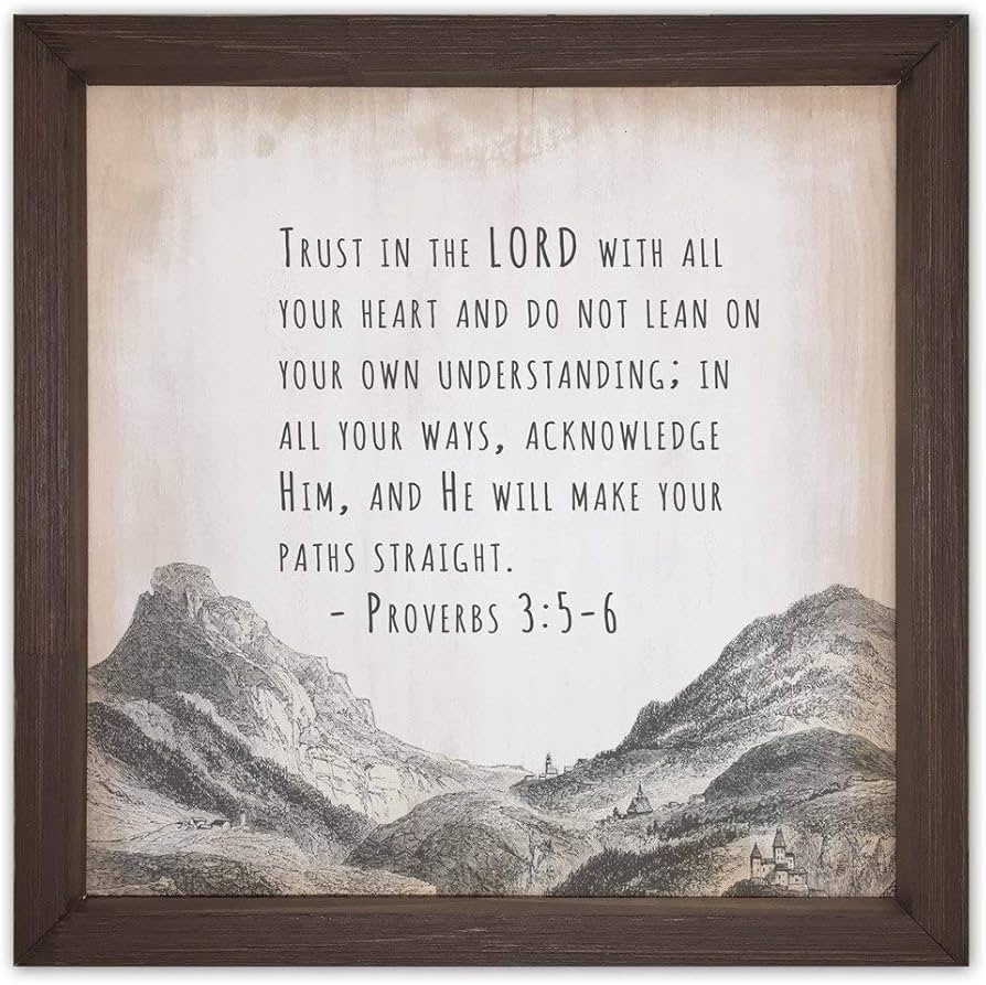 Amazon Catholic To The Max Trust In The Lord With All Your Heart Proverbs 3 5 6 Rustic Framed Quote Handmade Wall Decor 12 x 12 Home Kitchen
