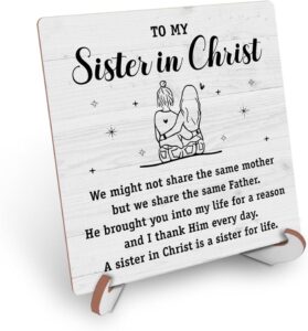 Amazon Christian Sister Gifts From Sisters To My Sister In Christ Inspirational Desk Decor Wood Sign Bible Verse Religious Sisters Gift Plaque With Wood Stand For Sister Friends Bestie Faith Friendship