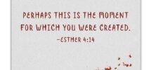 Amazon Esther 4 14 Perhaps This Is The Moment For Which You Were Created Quote Bible Verse Wall Print Unframed 11 X 14 Watercolor Print Inspirational Gift For Family Friends Posters Prints
