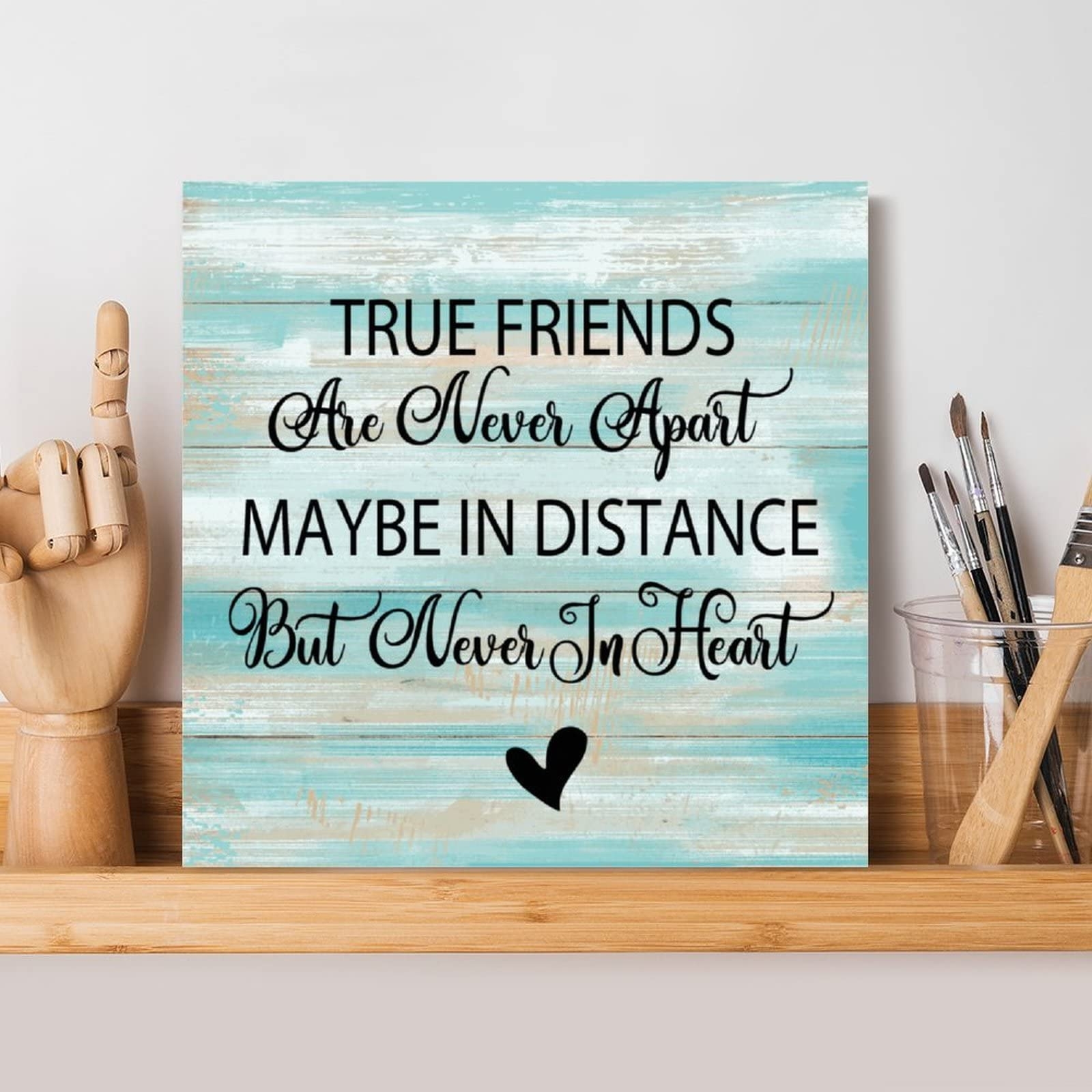Amazon Evans1nism Wooden Sign True Friends Are Never Apart Sign Inspired Bible Verse Decorative Home Wall Art Unique Wood Wall Decor Sign For Bathrooms Home Bedroom Living Room Decor 8x8in Home