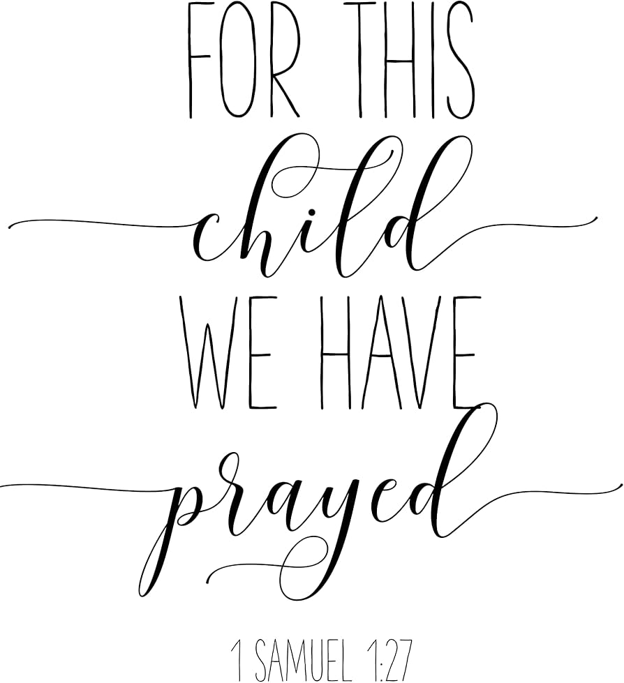 Amazon For This Child We Have Prayed 1 Samuel 1 27 Bible Verse Printable Wall Art Bible Quotes Posters Prints