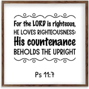 Amazon Framed Quotation Wooden Art Signs Positive Quotes For The Lord Is Righteous He Loves Righteousness His Countenance Beholds The Upright Bible Verse Quote White C2 30x30cm 12 Inch Home Kitchen