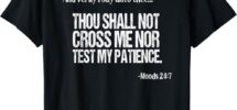Amazon Funny Fake Bible Quote Thou Shall Not Cross Me Moods 24 7 T Shirt Clothing Shoes Jewelry