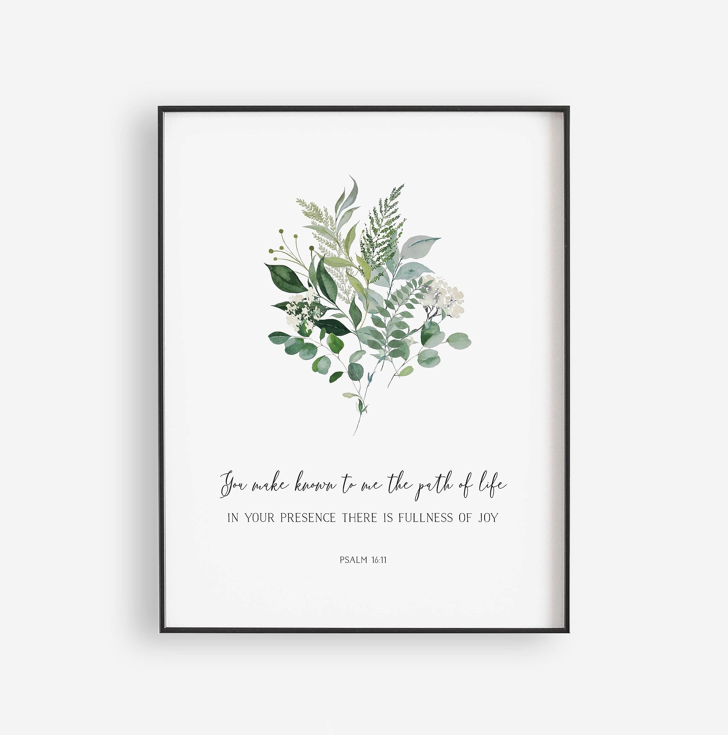 Amazon Generic Psalm 16 11 Path Of Life Bible Verse Wall Art Wall ArtScripture Print ESV Christian Wall DecorBotanical Wall ArtPosters For Living Room Bedroom Motivational Quotes Home Decor White Posters Prints