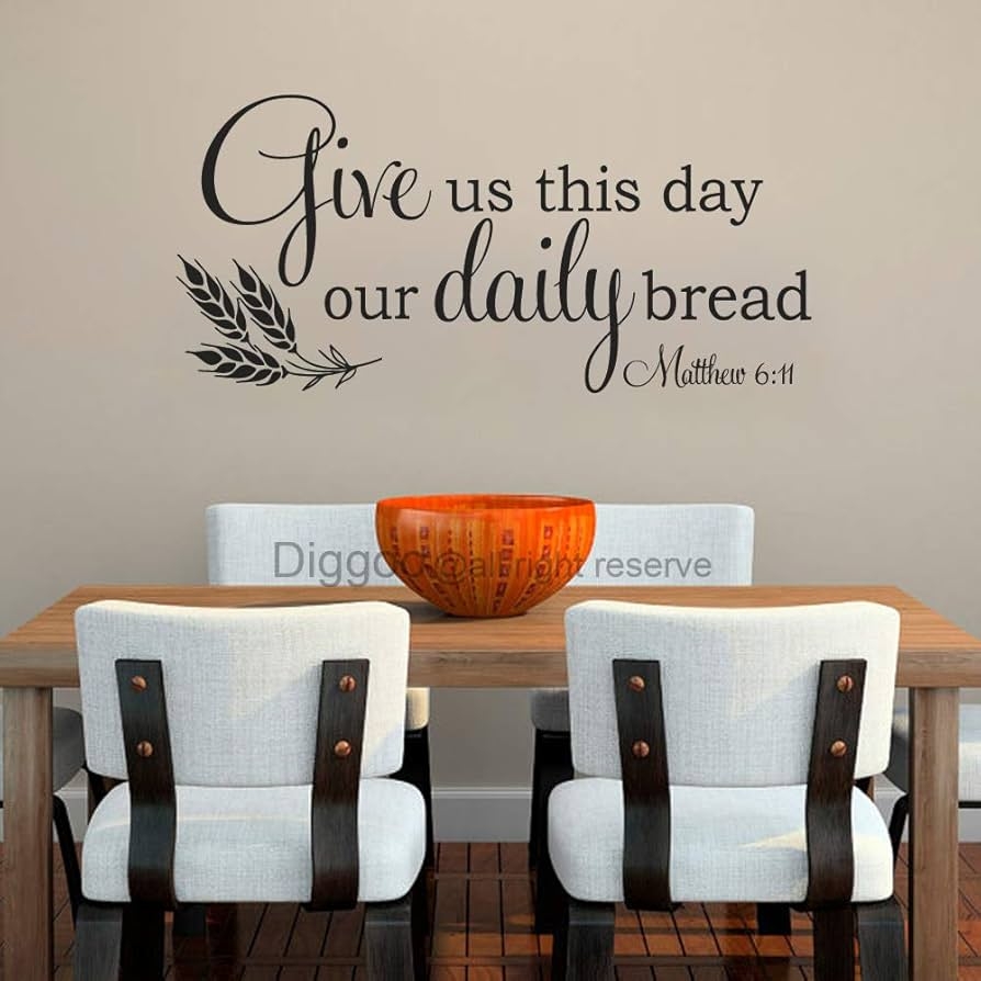 Amazon Give Us This Day Our Daily Bread Wall Decal Matthew 6 11 Kitchen Wall Decal Quote Wall Sticker For Dining Room Black 7 5 H X 16 W Tools Home Improvement