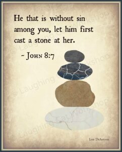 Amazon God Art Jesus Art Stone Rock Art Print Religious Bible Quote Poster Kindness Sin Don t Judge Empathy Compassion Judgment Wall Art Hogar Y Cocina