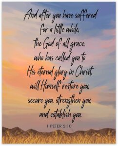 Amazon God Of All Grace Who Has Called 1 Peter 5 10 Inspirational Bible Verses Christian Scripture Positive Quotes Religious Bible Verse Wall Art Decor For Home Office Unframed Posters