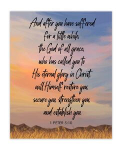 Amazon God Of All Grace Who Has Called 1 Peter 5 10 Inspirational Bible Verses Christian Scripture Positive Quotes Religious Bible Verse Wall Art Decor For Home Office Unframed Posters