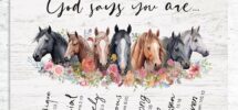 Amazon God Says You Are Horse Wall Decor Faith Quotes Print Bible Verse Wall Art Horse Poster Gift Ideas For Horse s Lover Jesus s Lover Gift Gift For Christian 8 X 10 Print