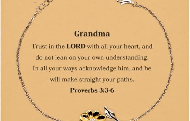 Amazon Grandma Trust In The LORD With All Your Heart Proverbs 3 3 6 Bible Verses Sunflower Bracelet For Grandma Motivational Quote Birthday Christmas For Grandma Clothing Shoes Jewelry