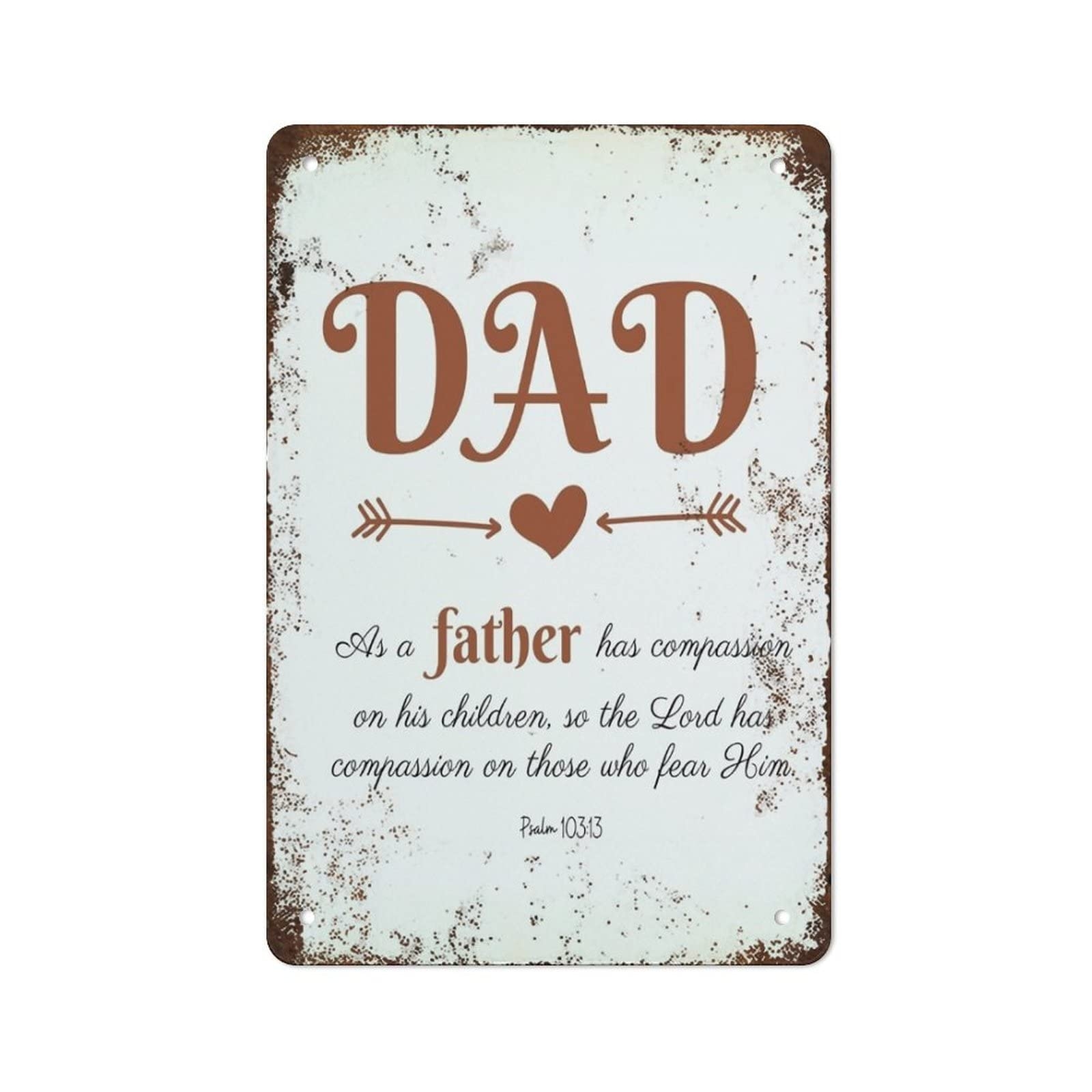 Amazon Loyience Father s Day Bible Verse Printable Wall Art Dad As A Father Who Has Compassion On His Children Print Retro Signs Home Decoration Gifts For Mom Dad And Friends Metal Tin