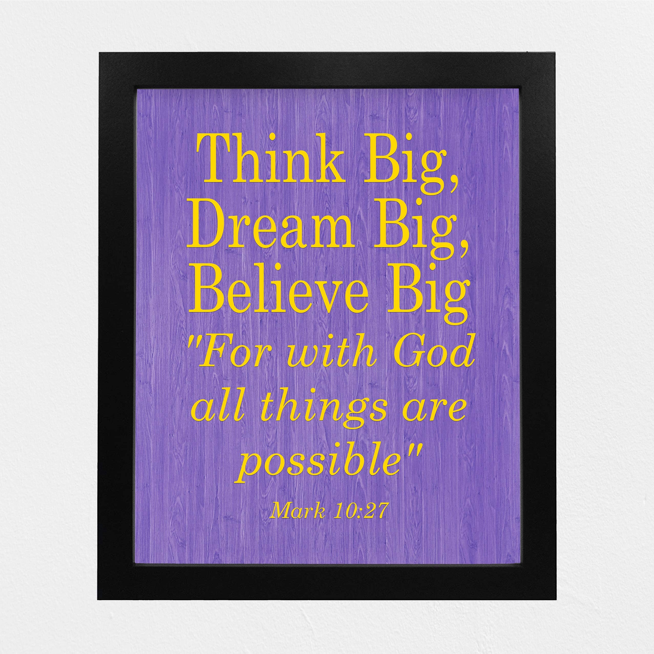 Amazon Mark 10 27 Think Big Bible Verse Wall Art Our Modern Typographic Bible Verse Wall Art Print Is The Best Christian Wall Decor For Home Decor Office Decorations Church Wall Decor Unframed 8x10 