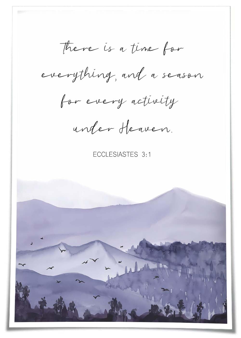 Amazon Pejinlu Ecclesiastes 3 1 Bible Verse Wall Art There Is A Time For Everything Bible Quote Christian Poster Landscape Artwork For Hallway 12 00 x18 00 Unframed Posters Prints