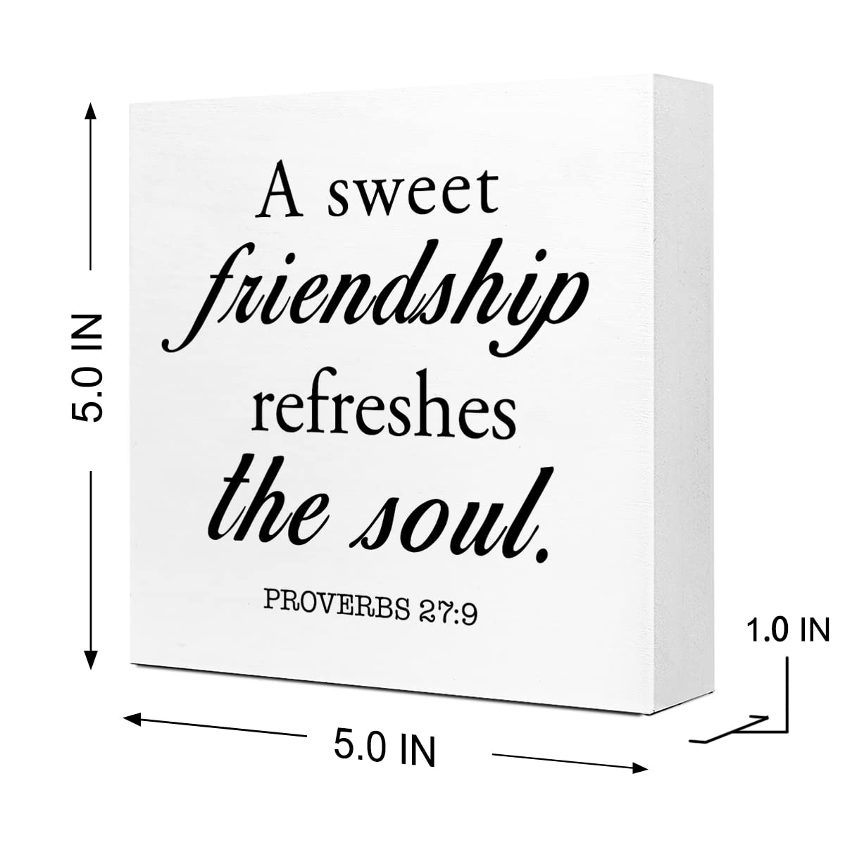 Amazon Proverbs 27 9 A Sweet Friendship Refreshes The Soul Wooden Sign Desk Decor Christian Bible Verse Wood Block Sign Desk Decorations For Christian Home Bedroom Girls Room Office Shelf Table Decor Home