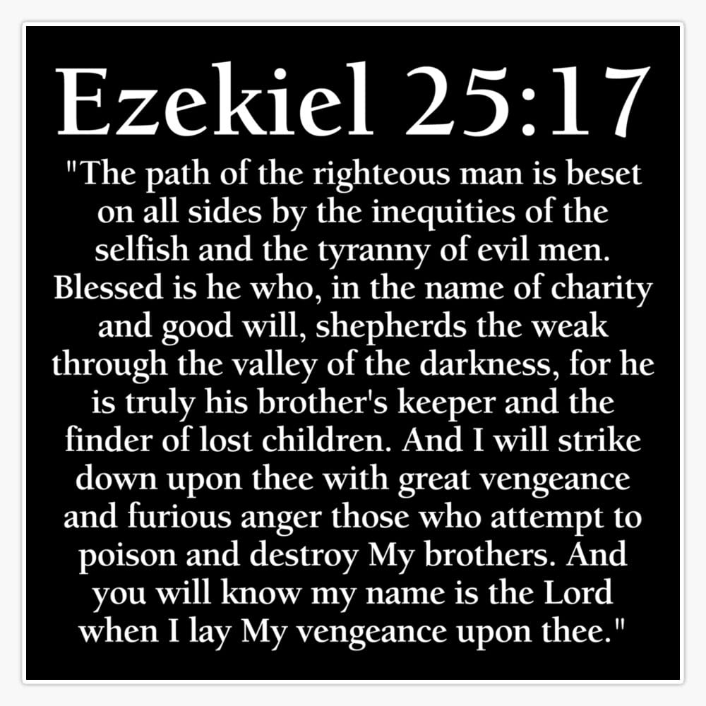 Amazon Pulp Fiction Movie Version Ezekiel 25 17 Full Passage Sticker Vinyl Bumper Sticker 6 Mil Thick Size 5