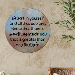 Amazon Round Metal Sign Believe In Yourself And All That You Are Metal Tin Sign Wall Plaque Bible Verse Motivational Quote Home Wall Decorative Signs For Kid Room Living Room 9x9in
