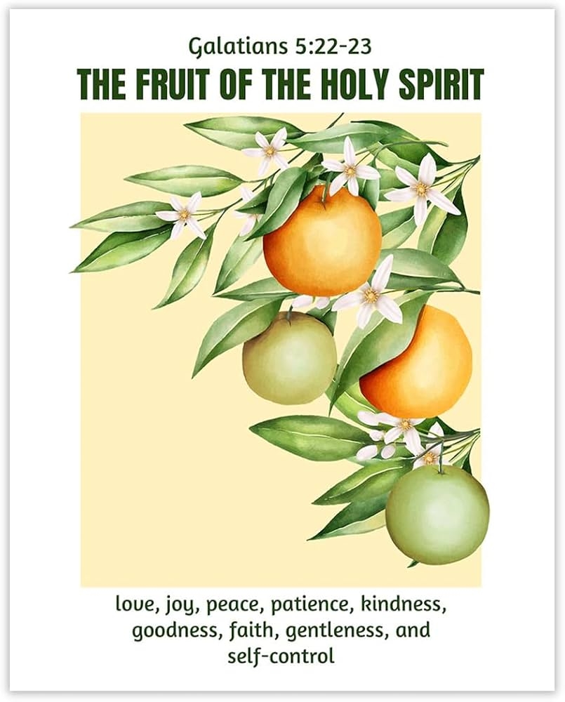 Amazon The Fruit Of The Holy Spirit Galatians 5 22 23 Inspirational Bible Verses Christian Scripture Positive Quotes Religious Bible Verse Wall Art Decor For Home Office Unframed Posters 8x10 