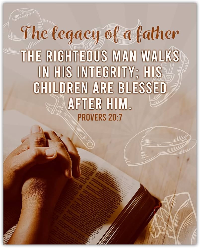 Amazon The Righteous Man Walks In His Proverbs 20 7 Inspirational Bible Verses Christian Scripture Positive Quotes Religious Bible Verse Wall Art Decor For Home Office Unframed Posters 11x14 