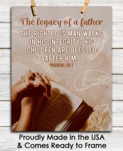 Amazon The Righteous Man Walks In His Proverbs 20 7 Inspirational Bible Verses Christian Scripture Positive Quotes Religious Bible Verse Wall Art Decor For Home Office Unframed Posters 8x10