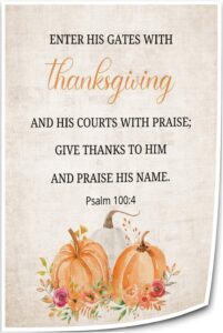 Amazon Triyend Psalm 100 4 Bible Verse Wall Art Prints Thanksgiving Bible Quote Poster Printing Wall Bedroom Decoration For Home Picture Canvas Oil Painting 20 00 x30 00 Unframed Posters Prints