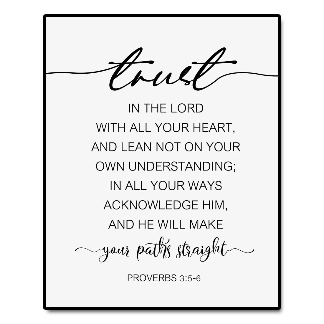 Amazon Trust In The Lord With All Your Heart Bible Quote Christian Decor Proverbs 3 5 6 Bible Verse Print Christian Wall Art No Frame 8x10 Inch Home Kitchen