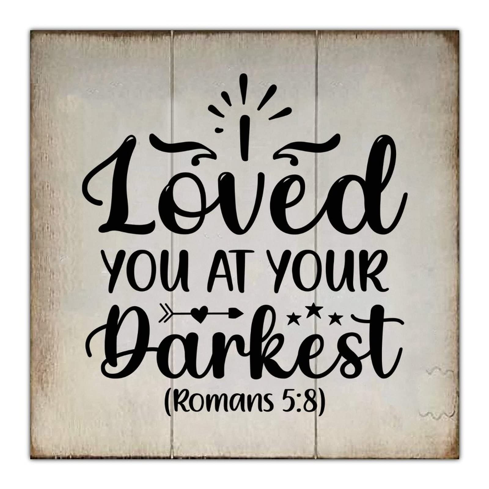 Amazon Vintage Wood Sign Life Positive Quote Bible Verses I Loved You At Your Darkest Bible Quotes Wooden Wall Plaque Housewarming Gift For Porch Living Room Kitchen Farmhouse Coffee Bar Office