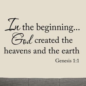 Amazon VWAQ In The Beginning God Created The Heavens And The Earth Genesis 1 1 Bible Decals Verses Quotes Scriptures Christian Wall Decor Stickers Tools Home Improvement