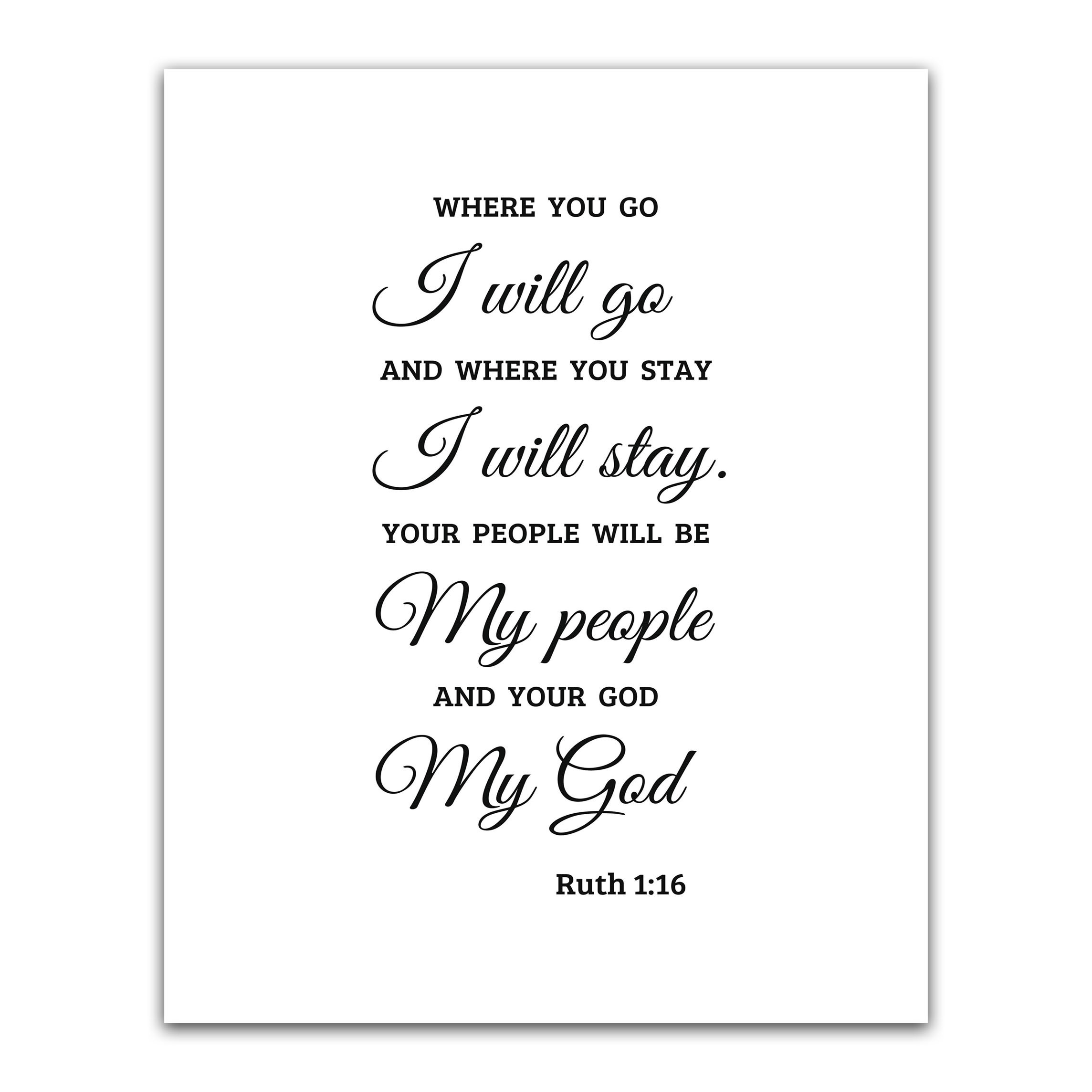Amazon Where You Go I Will Go Ruth 1 16 Bible Verse Wall Art Scripture Poster Decor Christian Quote Gift Religious Print Sign Scandinavian Calligraphy Fine Prints Minimalistic Holy Large Artwork 16x20 
