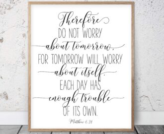 Amazon Wood Pallet Plaque With Frame Don t Worry About Tomorrow Matthew 6 34 Bible Verse Printable Wall Art Christian Gifts Religious Art Nursery Bible Quotes Scripture Print Quote Sign Posters Prints