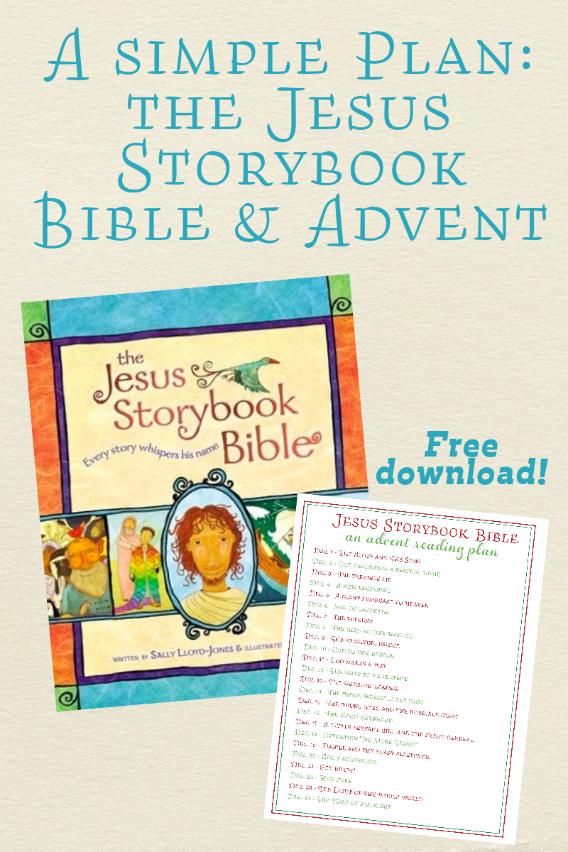 An Advent Plan For The Jesus Storybook Bible Printable The Successful Homeschool